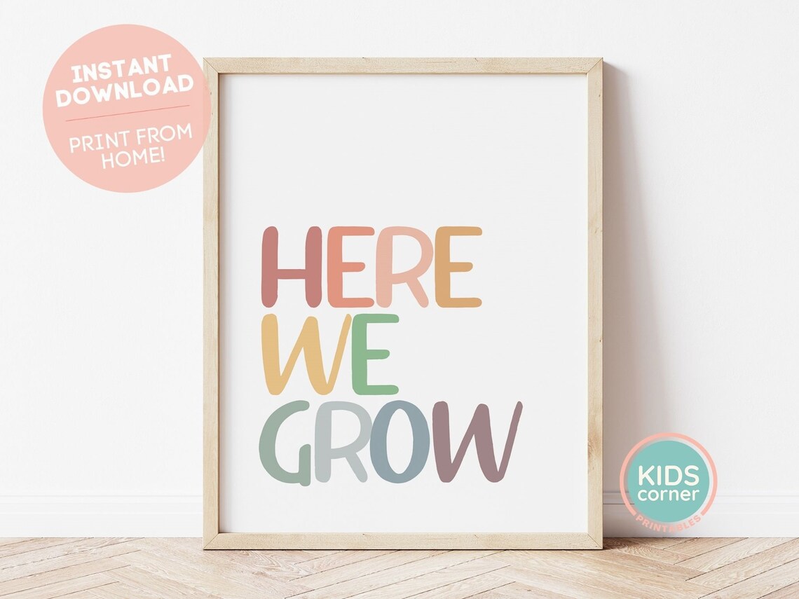 Here We Grow Hand Lettered Pastel Kids Nursery Decor Quote Poster