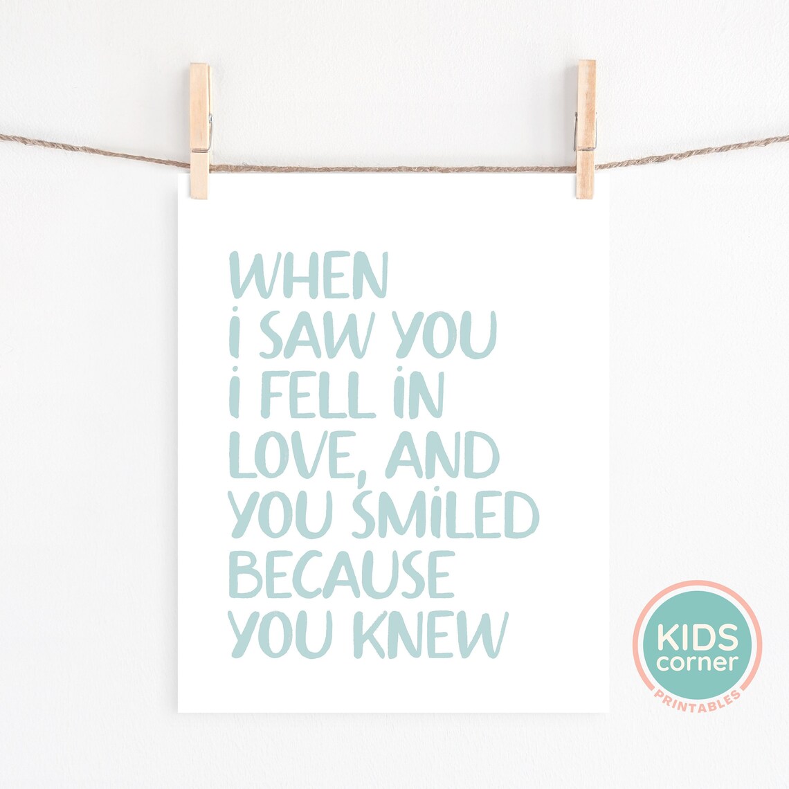 When I Saw You I Fell in Love Mint Green Nursery Quote Poster - Image 2