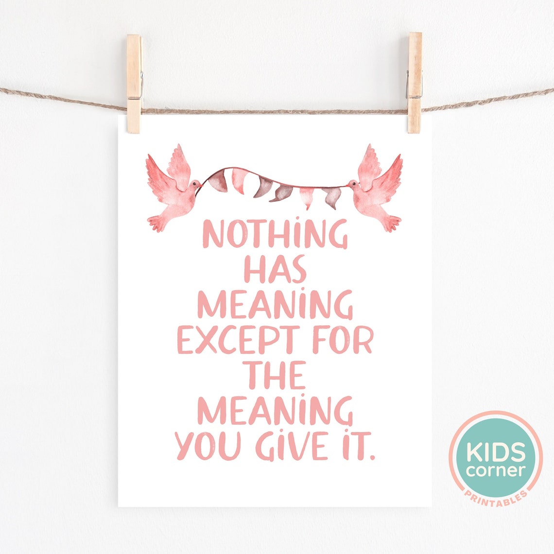 Nothing Has Meaning Doves Watercolor Mindfulness Quote Poster - Image 2