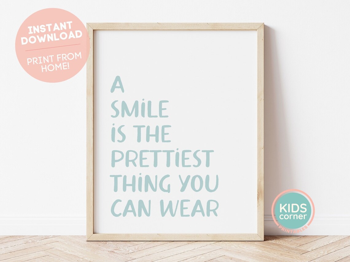 A Smile Is The Prettiest Thing You Can Wear Soft Teal Poster