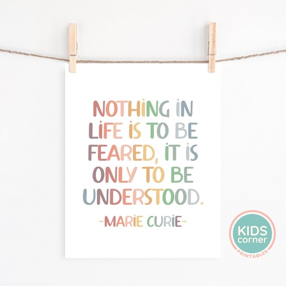 Nothing Is To Be Feared Marie Curie Quote Science Classroom Poster