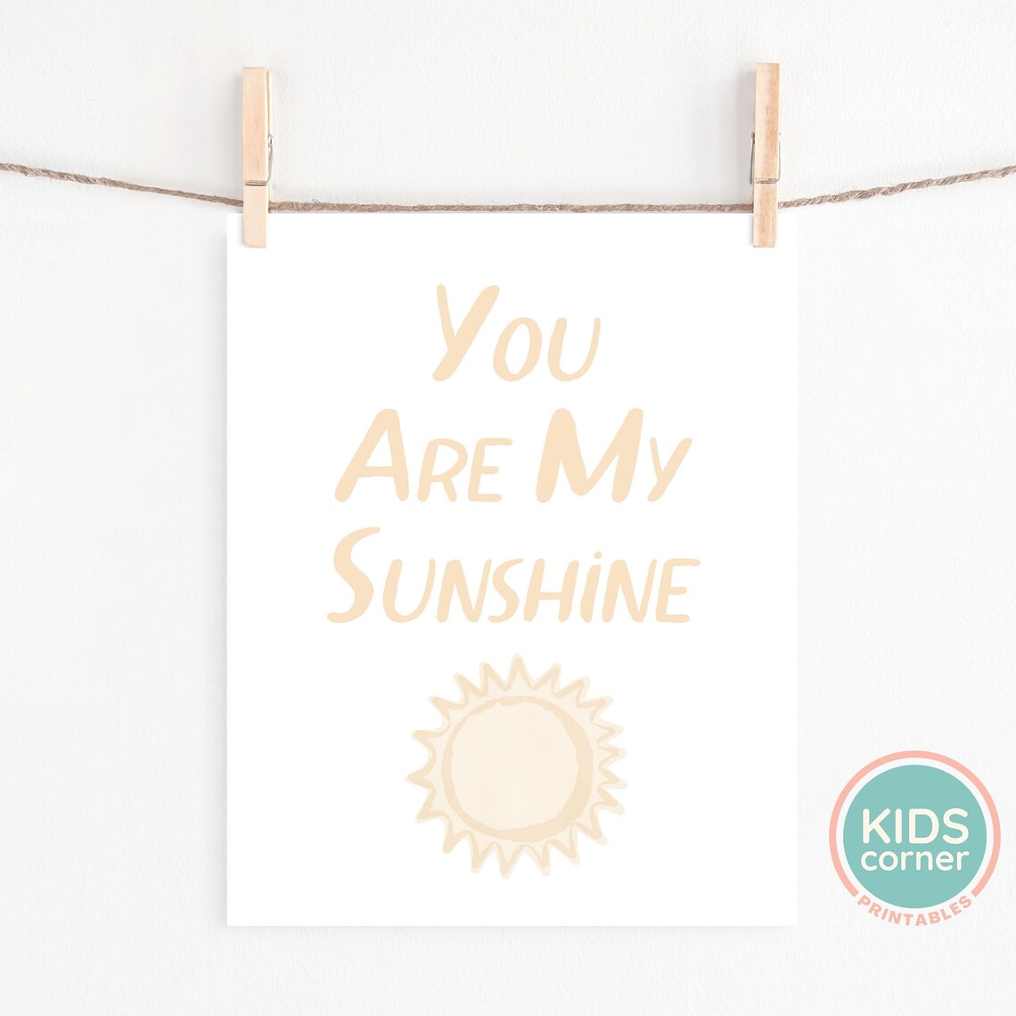 You Are My Sunshine Yellow Sun Neutral Nursery Kids Room Poster - Image 2