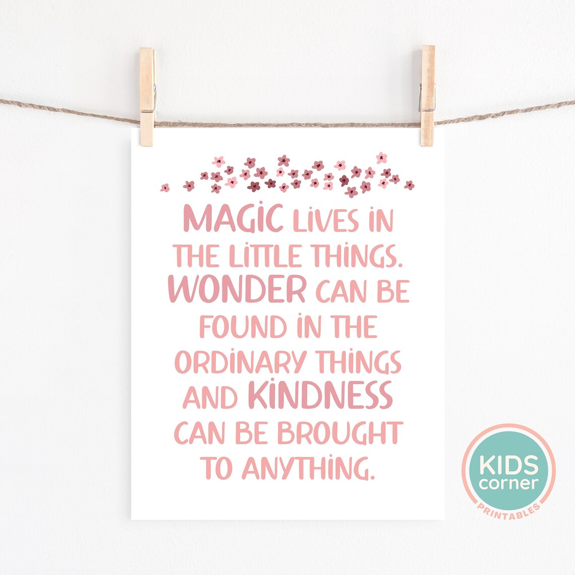 Magic Lives in the Little Things Quote Art Print - Image 2