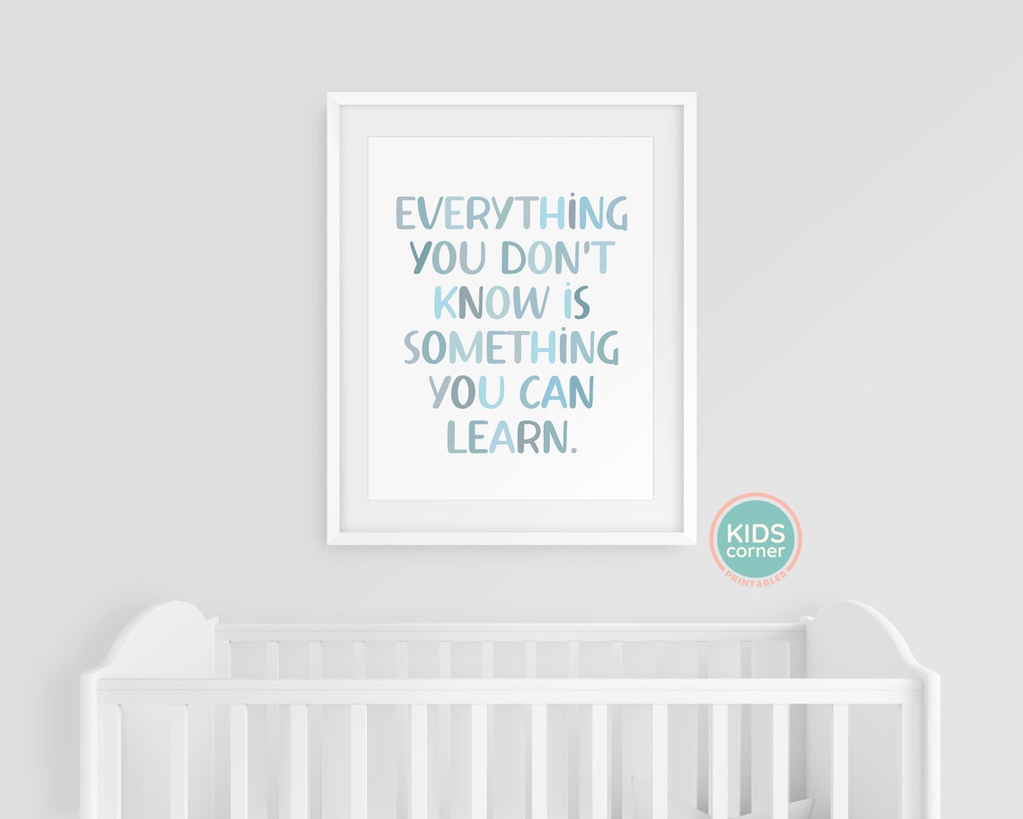 Everything You Do Not Know Is Something You Can Learn Quote Poster - Image 3