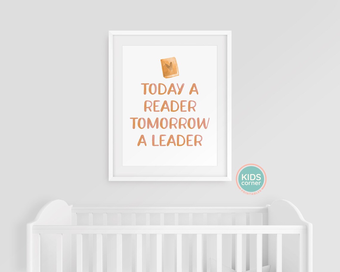 Today A Reader Tomorrow A Leader Poster Print - Image 3