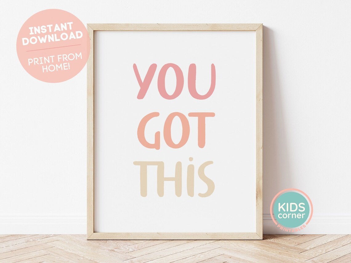 You Got This Pink Peach Hand Lettered Encouragement Quote Poster