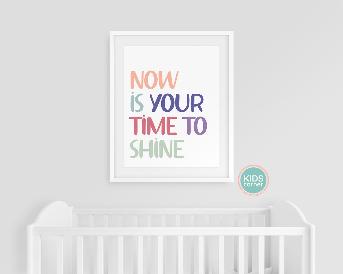 Now Is Your Time to Shine Colorful Encouragement Quote Poster - Image 3