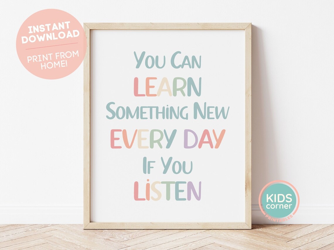 You Can Learn Something New Every Day Quote Art Print