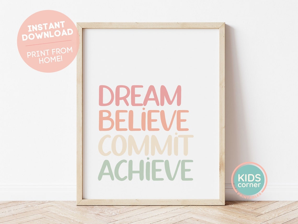 Dream Believe Commit Achieve Pastel Kids Motivational Quote Poster