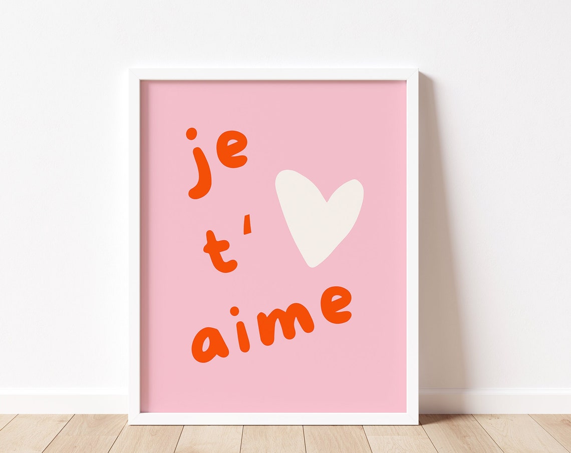 Je Taime Quote Print French I Love You Phrase Pink Orange Decor I Love You Typography French Love Quote Art Couples Gift Valentines