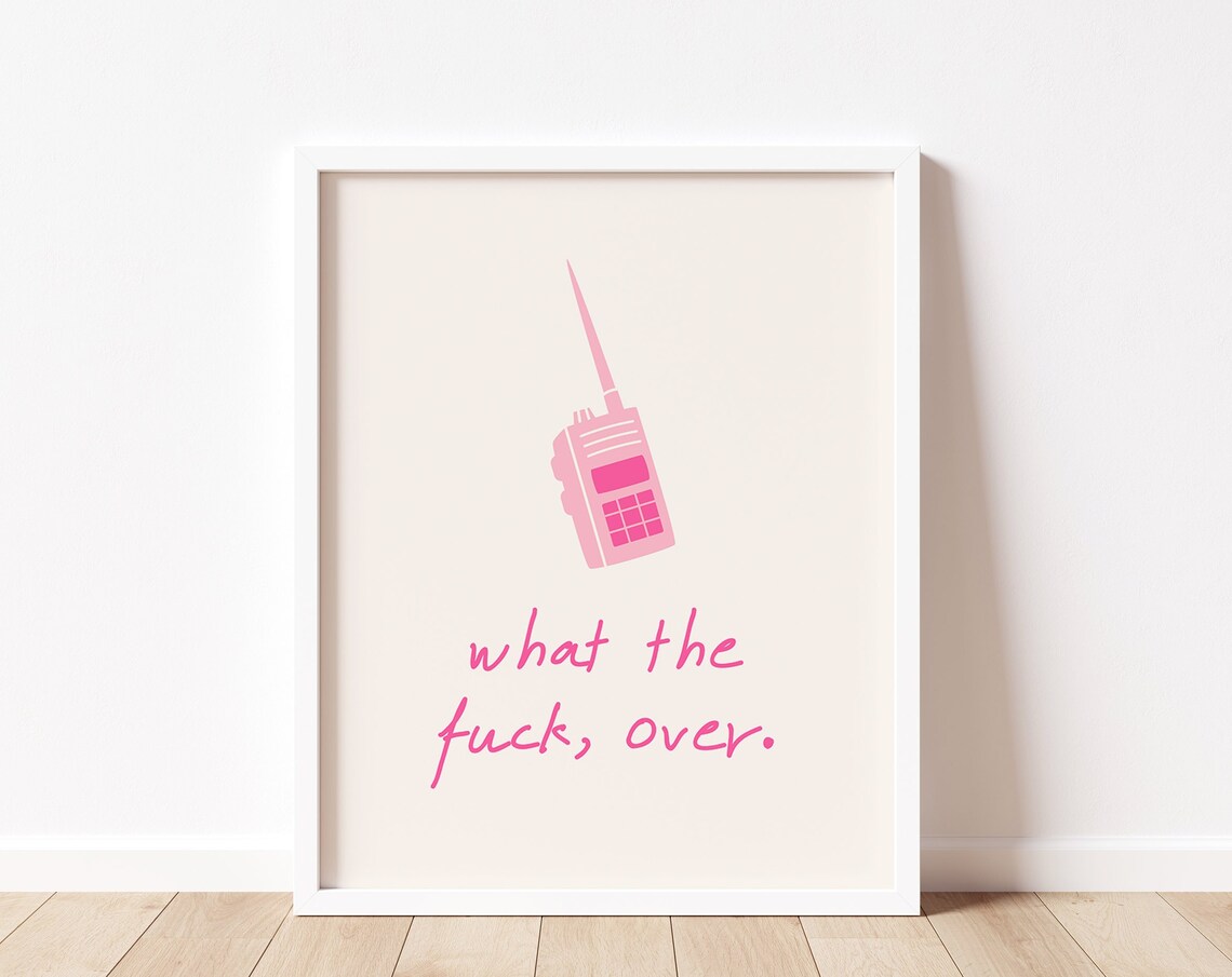 What The Fuck Over Pink Retro Walkie Talkie Funny Script Wall Art
