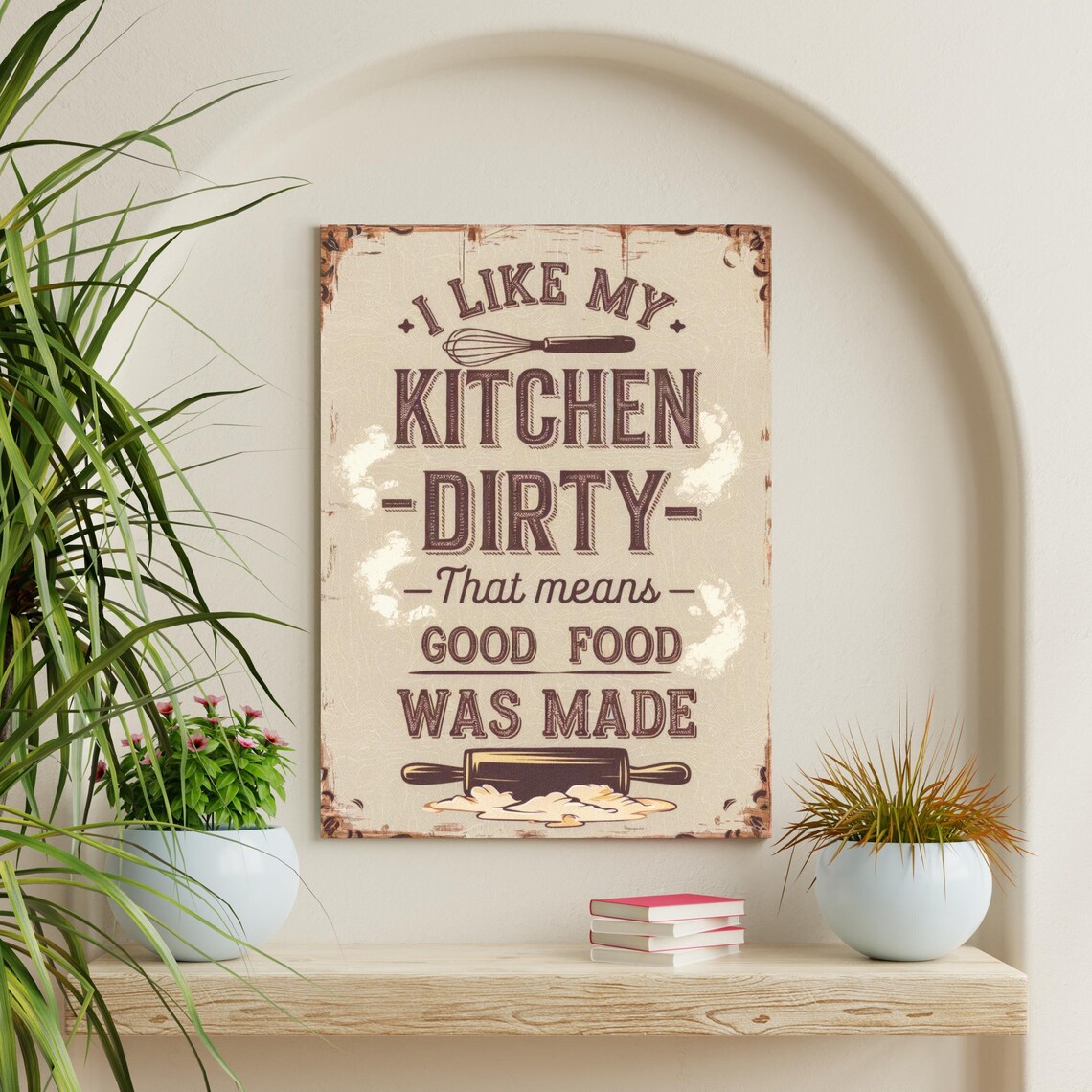 I Like My Kitchen Dirty Funny Vintage Kitchen Sign Foodie Wall Poster - Image 5