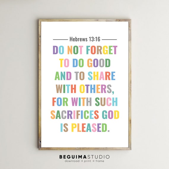 Bible Verse Kid Prints Do Good Share With Others Hebrews 1316 Inspiring Quotes Christian Scripture Wall Art Children Ministry Area