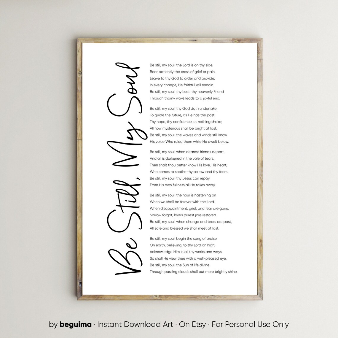 Be Still My Soul Christian Hymn Prayer Art Print