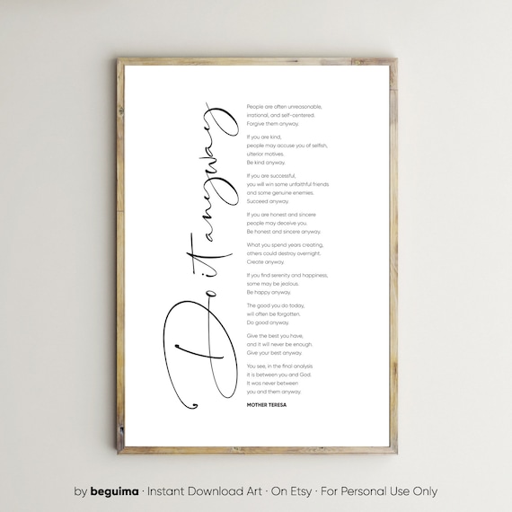 Mother Teresa Quotes Do It Anyway Poster Print