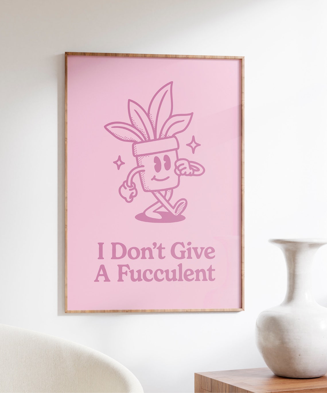 Funny Succulent Pun Quote Poster for Plant Lovers Pink Room Decor - Image 5
