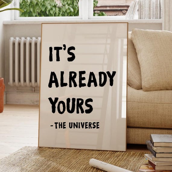 Its Already Yours Quote Uplifting Print Manifestation Retro Affirmation Wall Art 70s Manifest Poster Trendy Decor