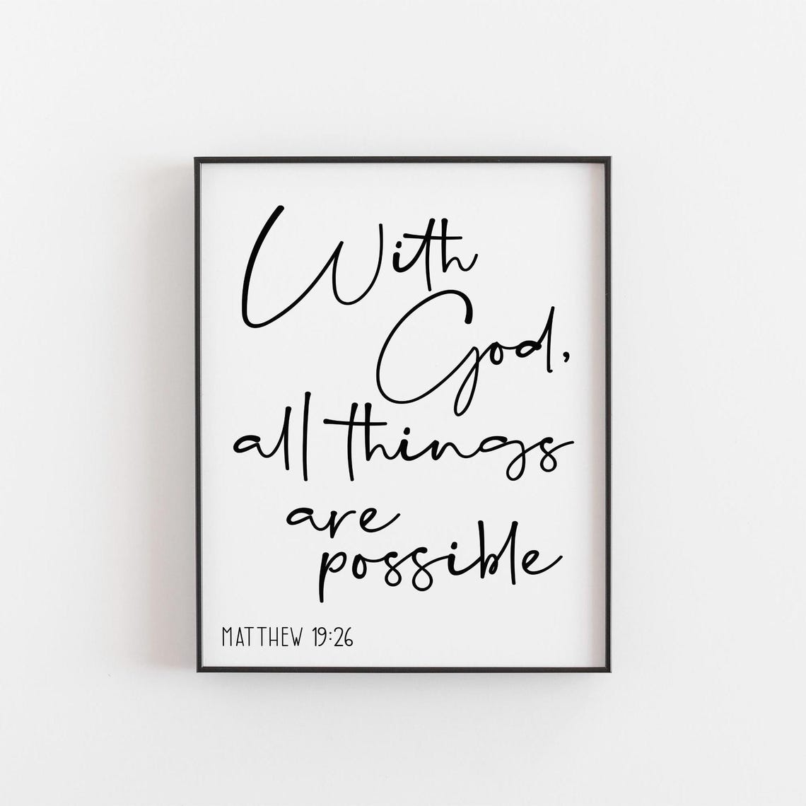Matthew 19:26 With God All Things Are Possible Scripture Wall Art