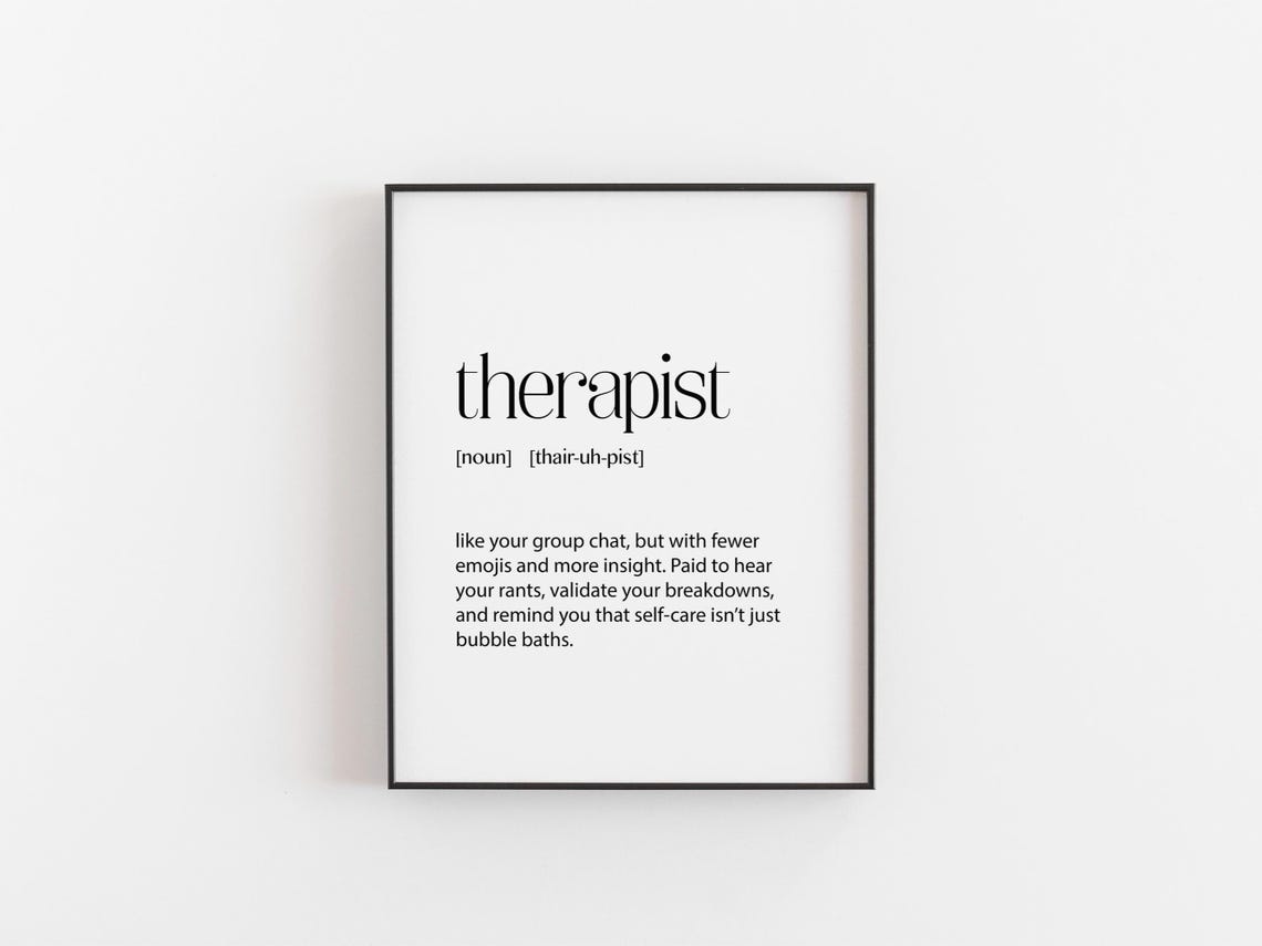 Therapist Definition Print Funny Mental Health Wall Art Psychology Office Decor Self Care Gift Appreciation Poster