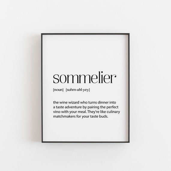 Sommelier Definition Funny Wine Quote Poster for Wine Lovers Gift Decor