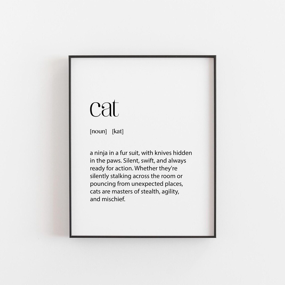 Cat Definition Print, Funny Feline Gift Poster
