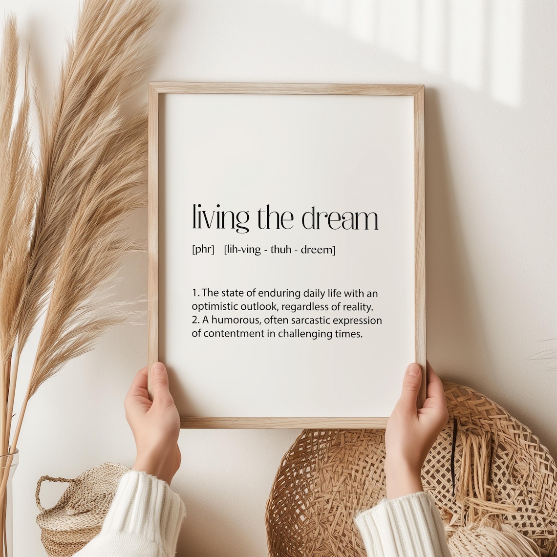Living the Dream Sarcastic Dictionary Definition Humour Phrase Poster
