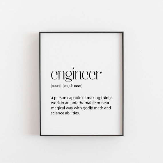 Engineer Definition Funny Career Poster for Engineers and Grad Gifts