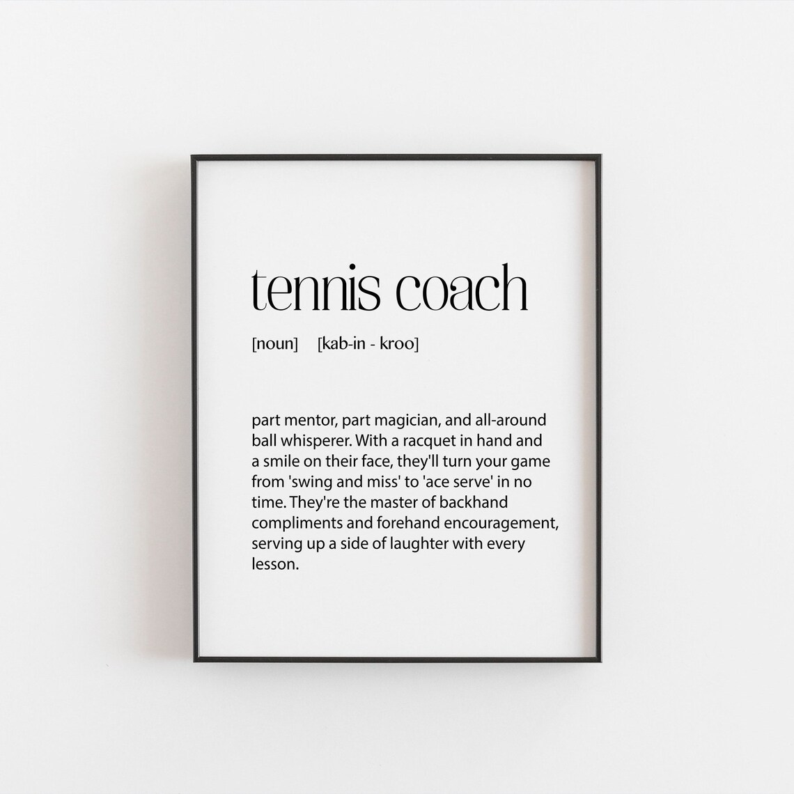 Tennis Coach Dictionary Definition Funny Mentor And Ball Whisperer Poster
