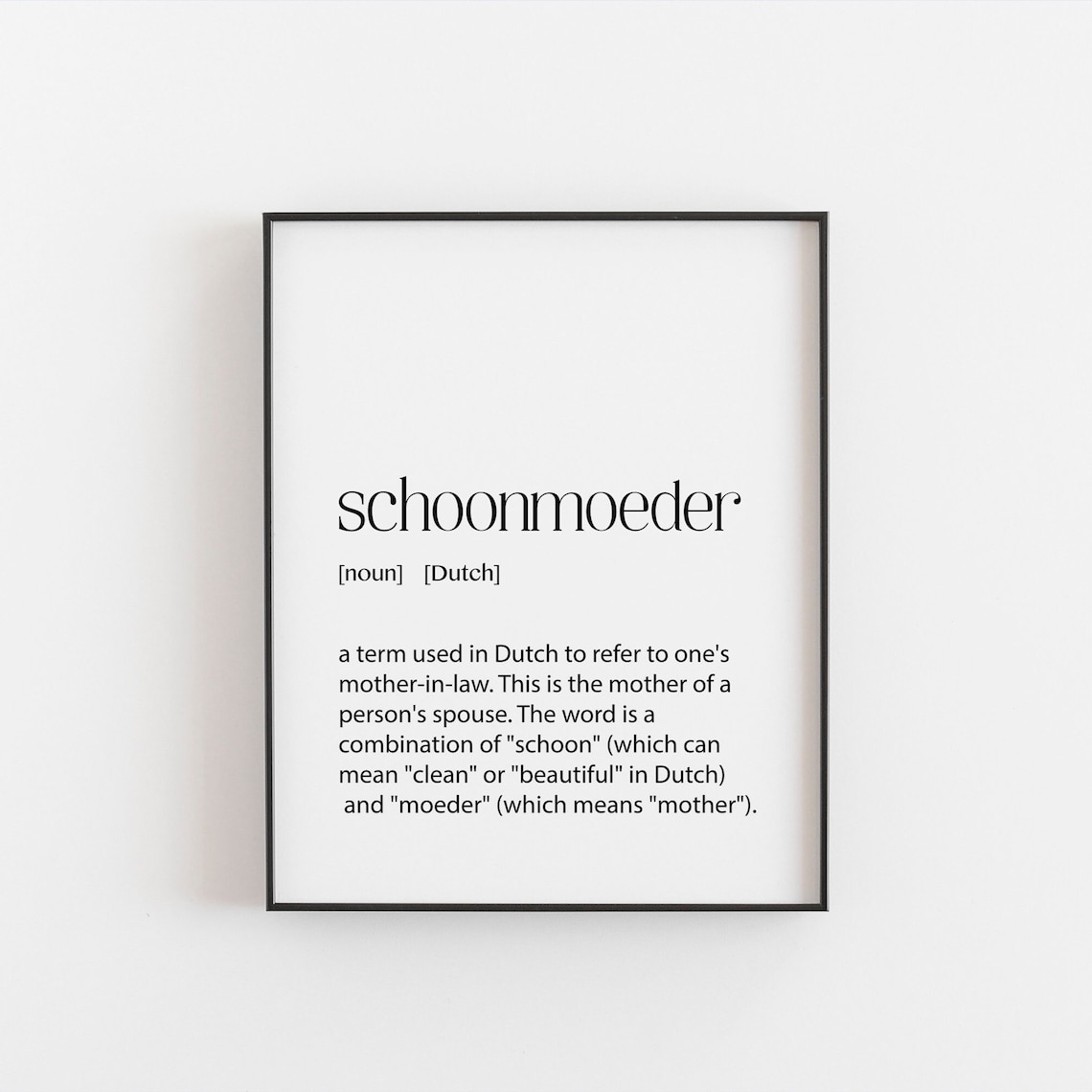 Schoonmoeder Dutch Mother In Law Funny Definition Word Art Poster