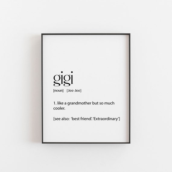 Gigi Definition Wall Art, Grandmother Birthday Gift