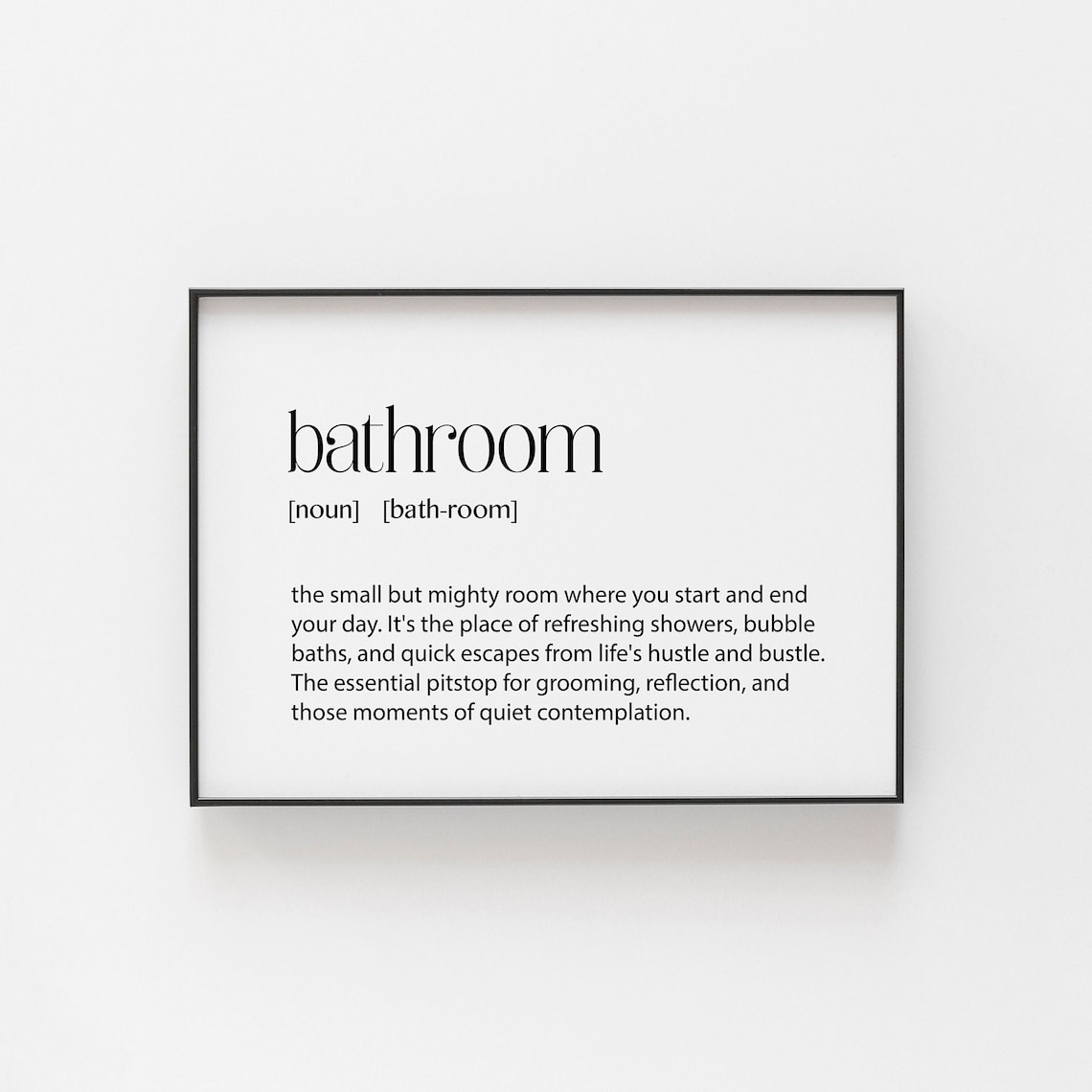 Bathroom Definition Print Bathroom Print Sarcastic Print Home Gift Home Present Hallway Dcor Hallway Art Funny Gift Funny Present