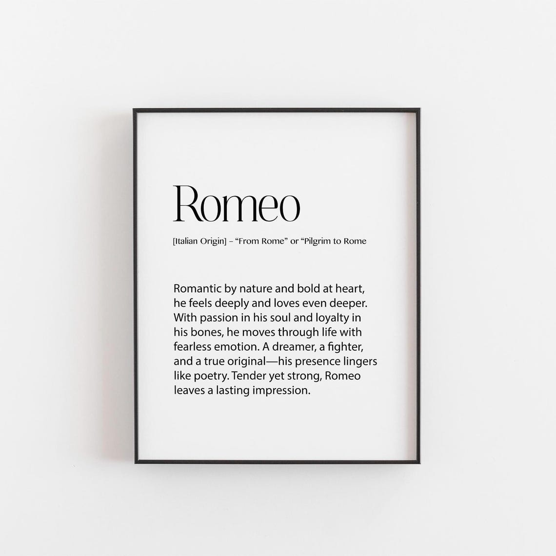 Romeo Name Meaning Italian Origin Romantic Definition Art Poster