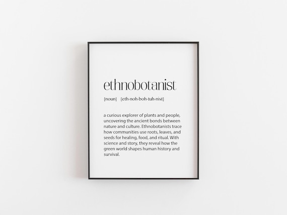Ethnobotanist Definition, Science Wall Art Gift