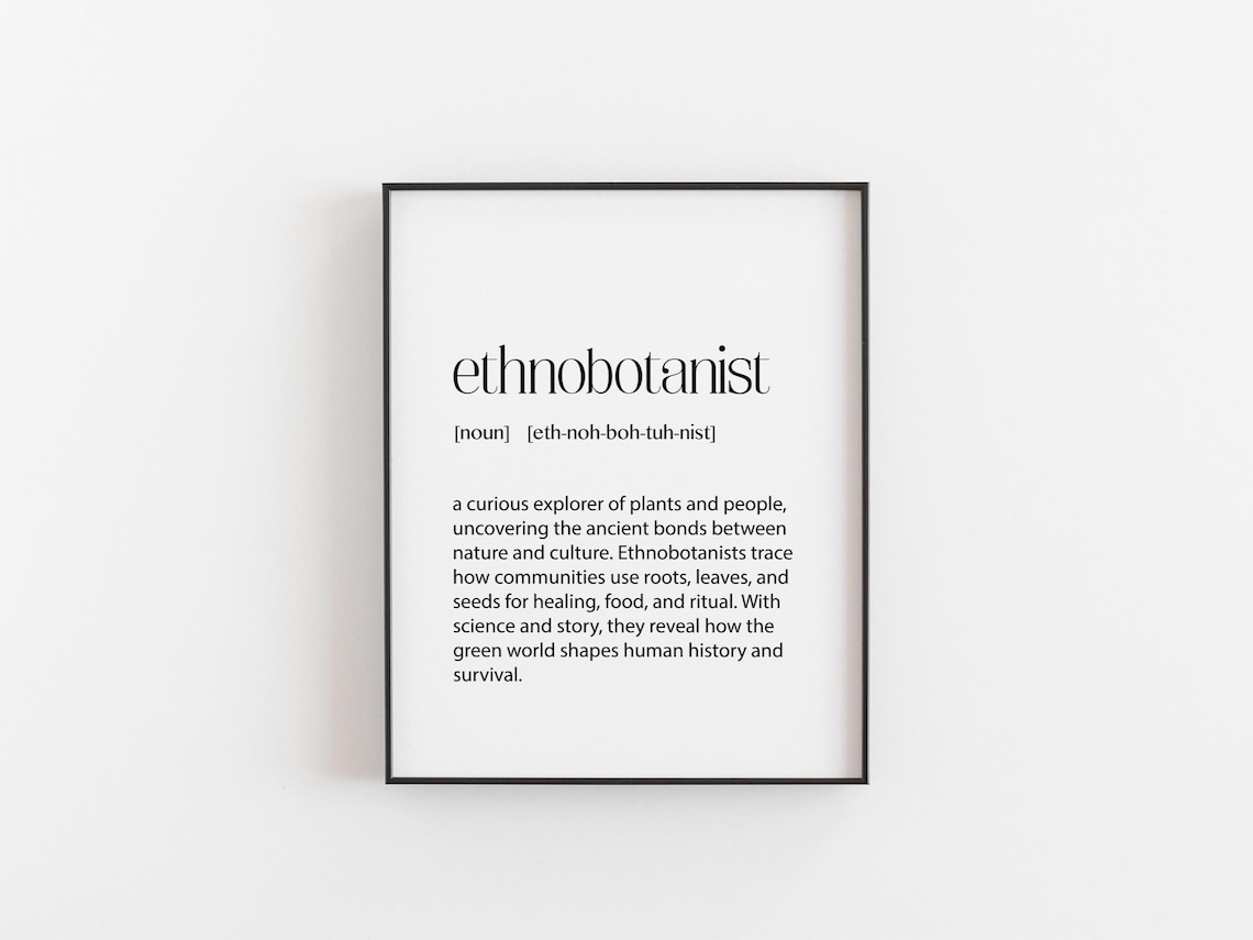 Ethnobotanist Definition, Science Wall Art Gift