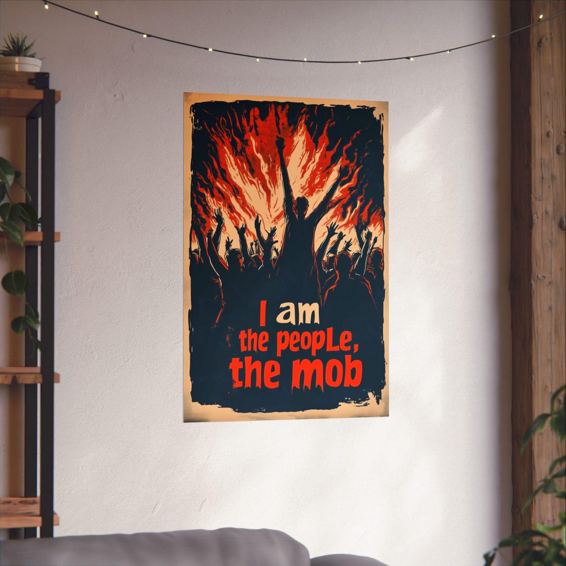 I Am the People the Mob Fiery Crowd Silhouette Protest Poster - Image 4