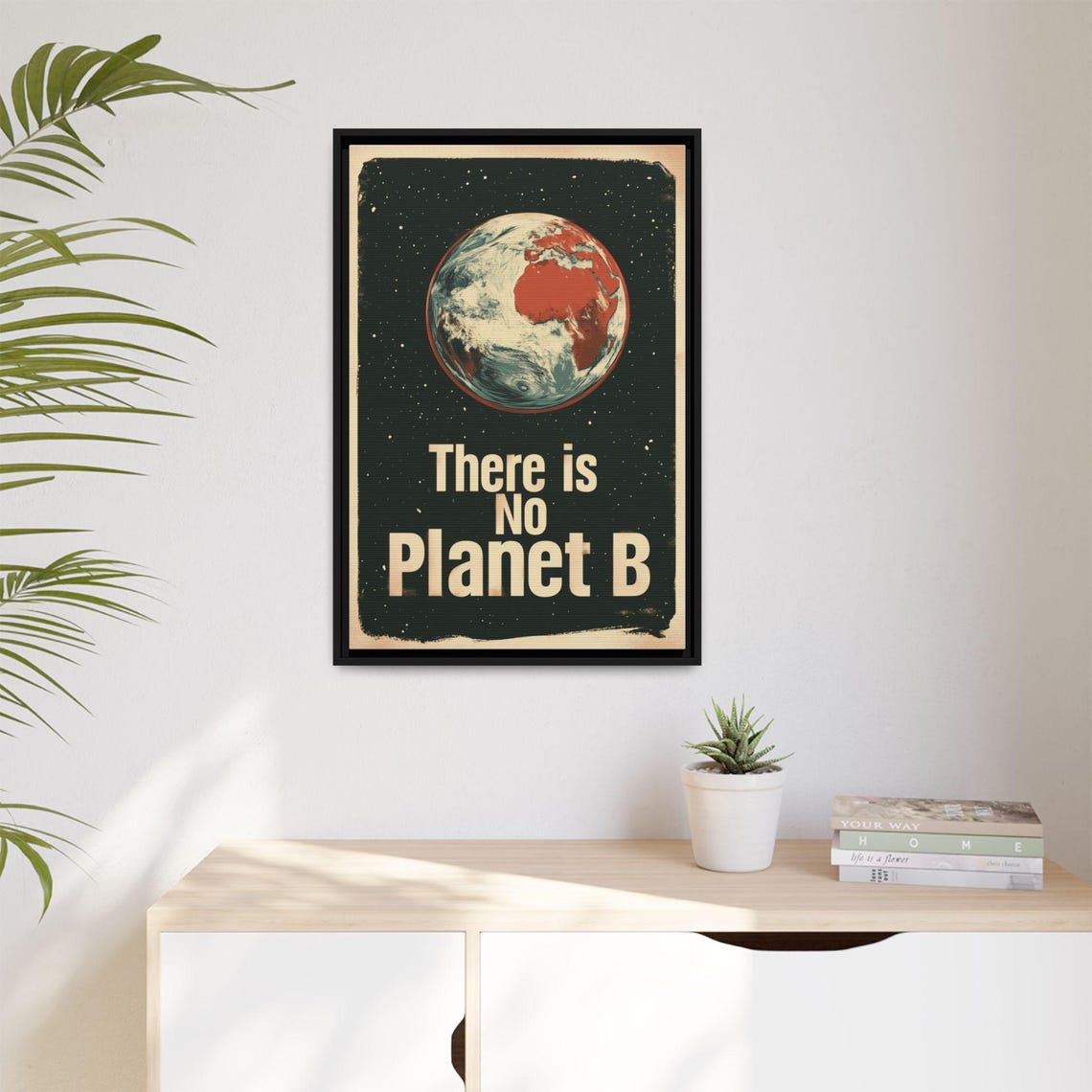 There Is No Planet B Retro Earth Space Environmental Protest Poster - Image 2