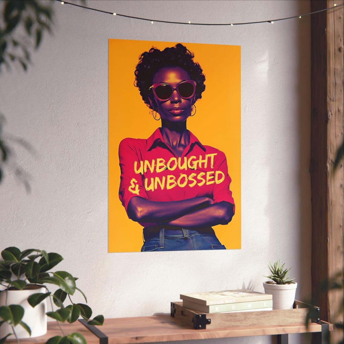 Unbought and Unbossed Confident Woman Power Retro Portrait Poster - Image 4