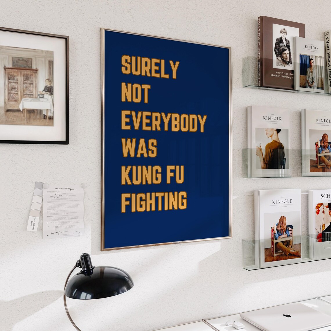 Surely Not Everybody Was Kung Fu Fighting Navy Gold Quote Poster - Image 4