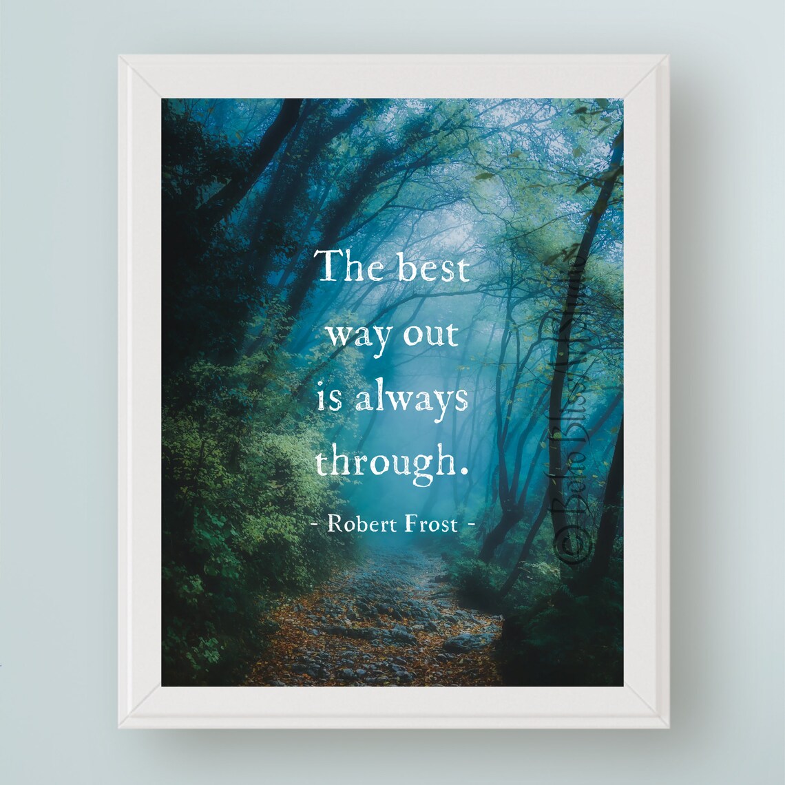 Robert Frost Quote Art Print, Inspirational Wall