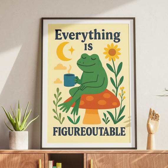 Everything Is Figureoutable Wall Art Frog Coffee Quote Poster Motivational Print Vintage