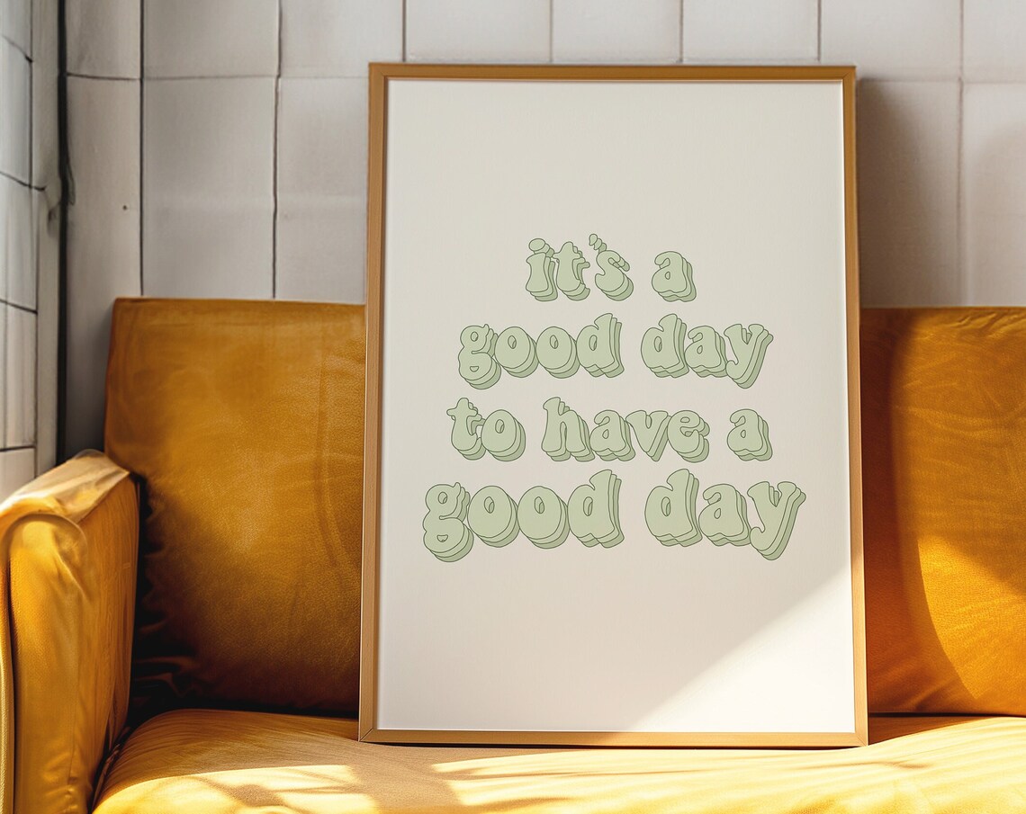Good Day Green Bubble Letter Positive Quote Wall Poster Office Decor