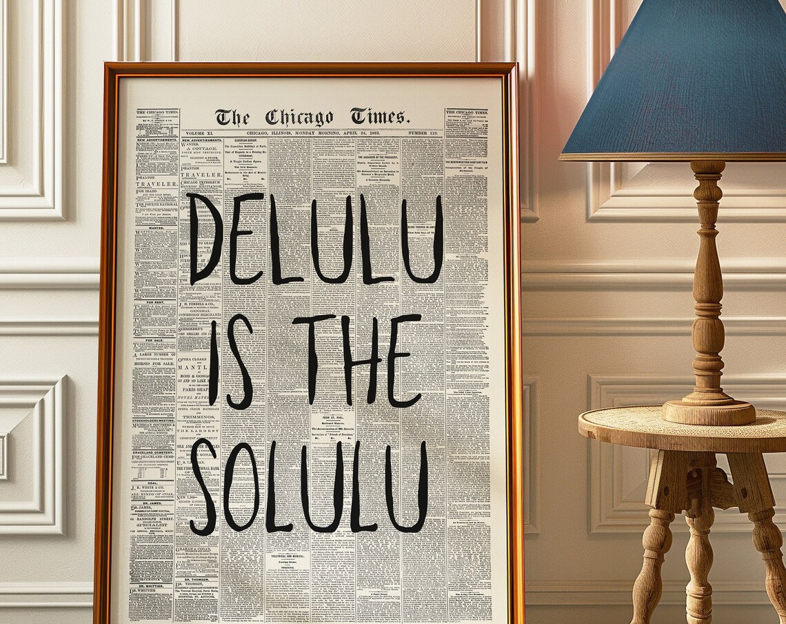 Delulu Is The Solulu Funny Quote Retro Vintage Newspaper Poster - Image 3