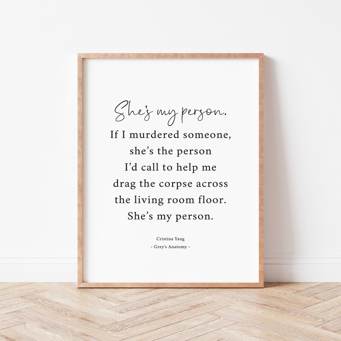 Grey's Anatomy She’s My Person Quote Art Print