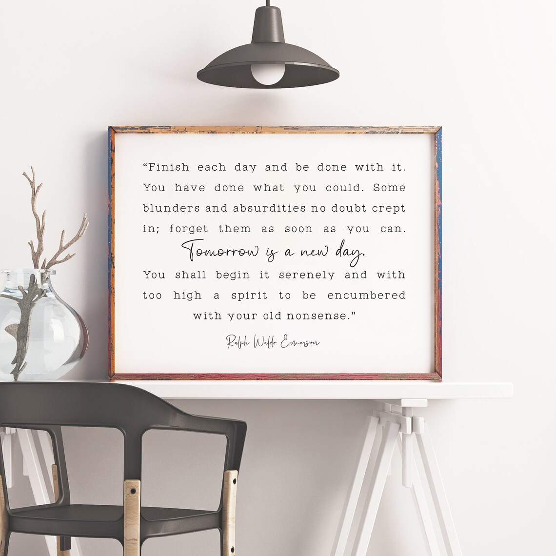 Finish Each Day Ralph Waldo Emerson Quote Art Print - Image 3