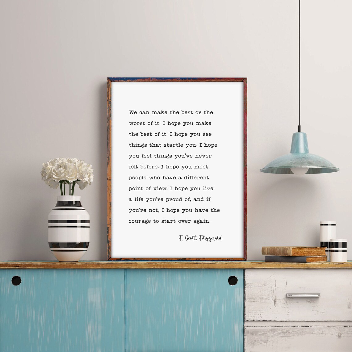 F Scott Fitzgerald Make The Best Of It Poster - Image 2