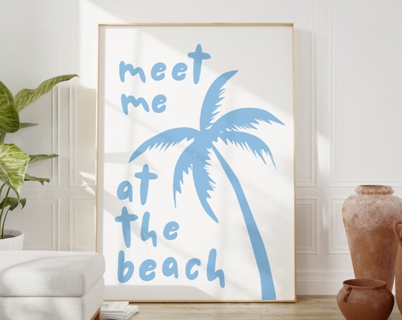 Meet Me At The Beach Blue Palm Tree Coastal Typography Poster