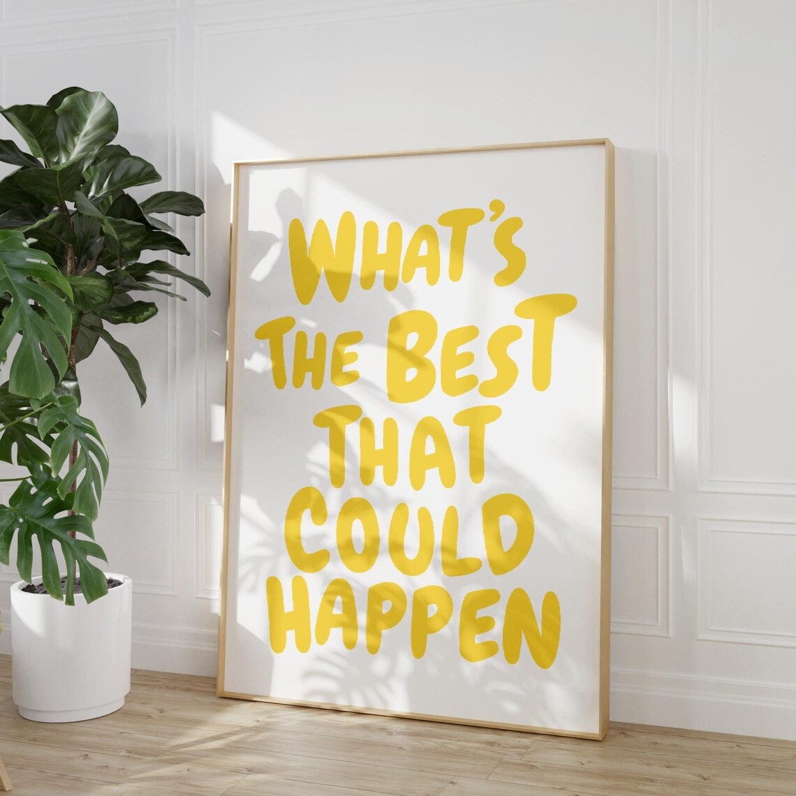 Whats The Best That Could Happen Yellow Quote Poster Uplifting Decor - Image 3