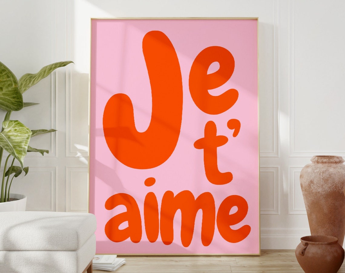 Je Taime Quote Print Art Pink Orange Preppy Decor French I Love You Phrase Trendy Poster I Love You Typography French Saying