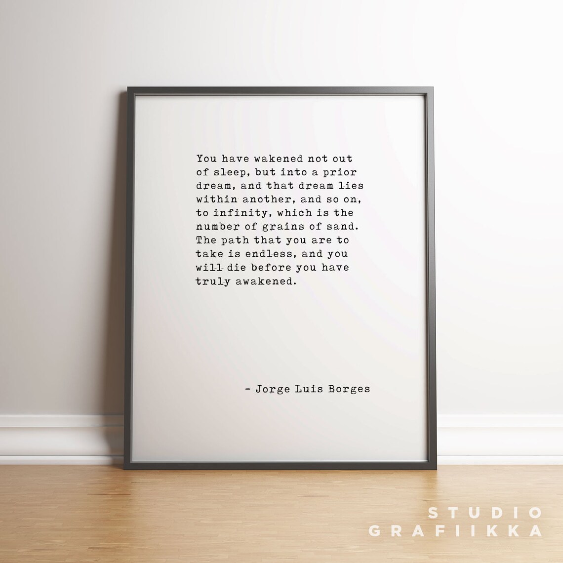 You Have Wakened Not Out of Sleep Jorge Luis Borges Quote Wall Art - Image 2