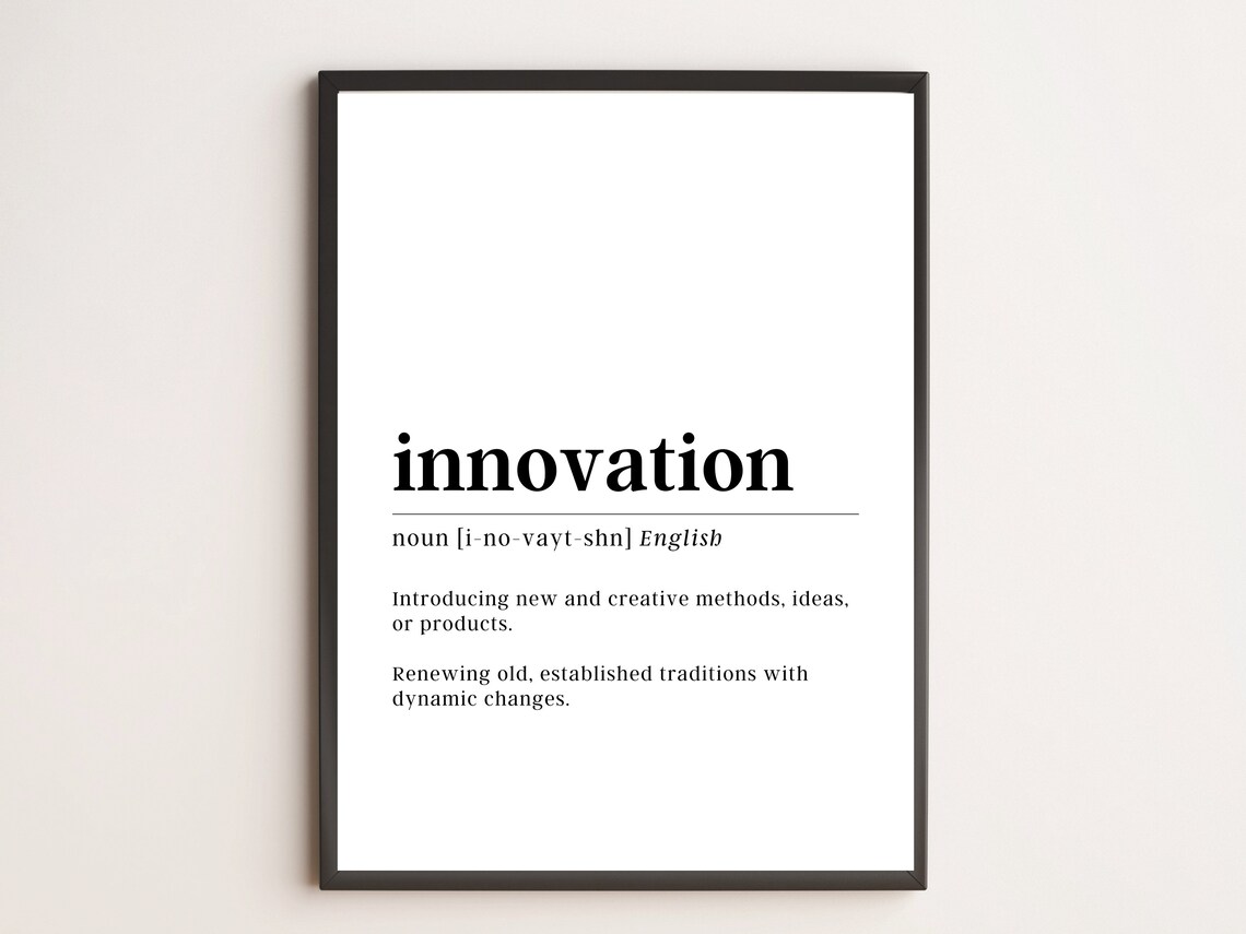 Innovation Definition Print Motivational Wall Art
